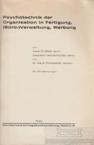 Buch: Psychotechnik der Organisation in Fertigung, (Büro-) Verwaltung... Witte