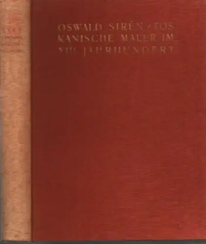 Buch: Toskanische Maler im XIII: Jahrhundert, Siren, Oswald. 1922