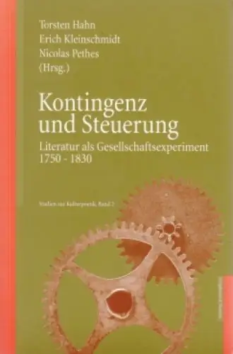 Buch: Kontingenz und Steuerung, Hahn, Thorsten; Kleinschmidt, Erich u.a. 2004