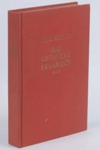Buch: Das größere Erbarmen, Roman, Ilse Reicke. 1929, Eigenbrödler Verlag