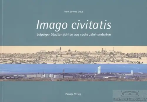 Buch: Imago civitatis, Zöllner, Frank. 2013, Passage Verlag, gebraucht, sehr gut