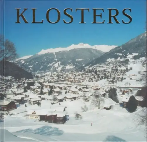 Buch: Klosters, Keller, Tibert. 2009, Stadt-Bild-Verlag, gebraucht, sehr  203830