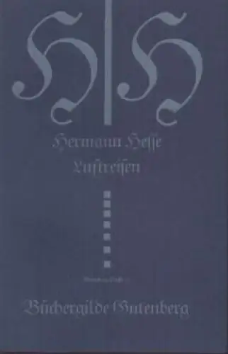 Buch: Luftreisen, Hesse, Wolfgang. Gutenberg-Presse, Büchergilde Gutenberg