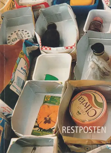 Buch: Restposten, Kettner, Iris, 1998, Staatliche Galerie Moritzburg Halle