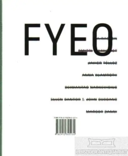 Buch: FYEO ( For your eyes only), Teerlinck, Hilde u. Annette Schemmel. 2008