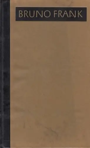 Buch: Ausgewählte Werke, Frank, Bruno. 1961, Deutsche Buch-Gemeinschaft