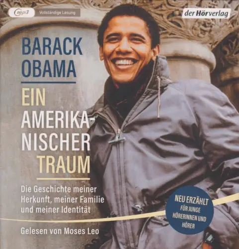 CD: Barack Obama - Ein amerikanischer Traum. 2021, Gelesen von Moses Leo, mp3-CD