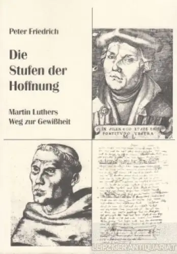 Buch: Die Stufen der Hoffnung, Friedrich, Peter. 2000, gebraucht, gut