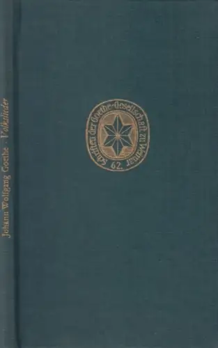 Buch: Johann Wolfgang Goethe - Volkslieder, Strobach, Hermann. 1982
