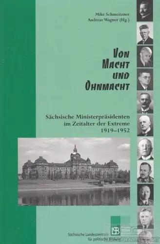 Buch: Von Macht und Ohnmacht, Schmeitzner, Mike / Wagner, Andreas. 2006 213465