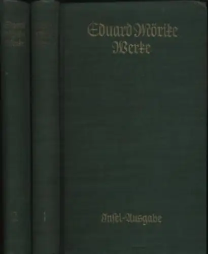 Buch: Werke, Mörike, Eduard. 1941, Insel Verlag, in zwei Bänden