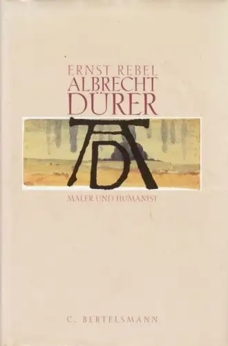 Buch: Albrecht Dürer, Rebel, Ernst. 1996, C. Bertelsmann Verlag, gebraucht, gut
