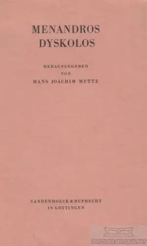 Buch: Menandros Dyskolos, Mette, Hans Joachim. 1960, gebraucht, gut