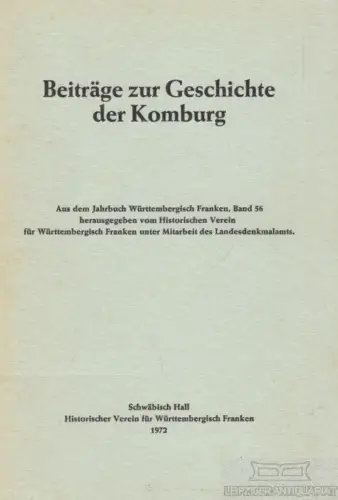 Buch: Beiträge zur Geschichte der Komburg, Wunder, G. uva. 1972