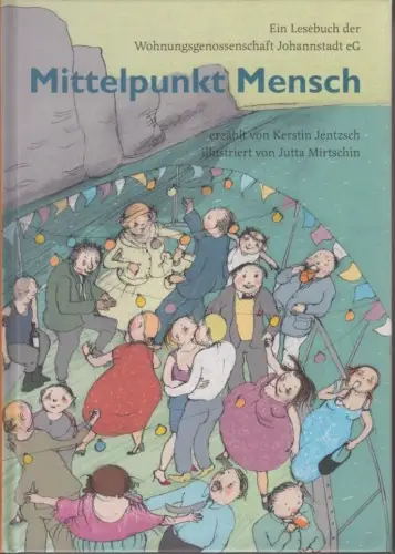 Buch: Mittelpunkt Mensch, Jentzsch, Kerstin. 2007, Sandstein Verlag