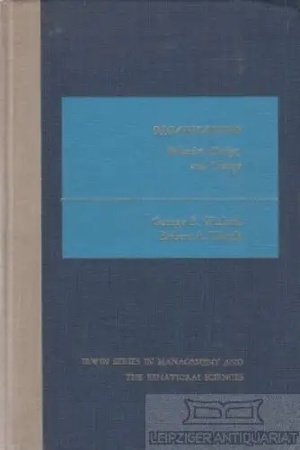 Buch: Organizations, Wieland, George F. / Ullrich, Robert A. 1976