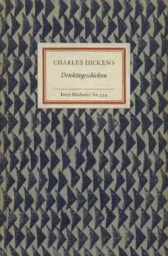 Insel-Bücherei 359, Detektivgeschichten, Dickens, Charles. 1963, Insel-Verlag