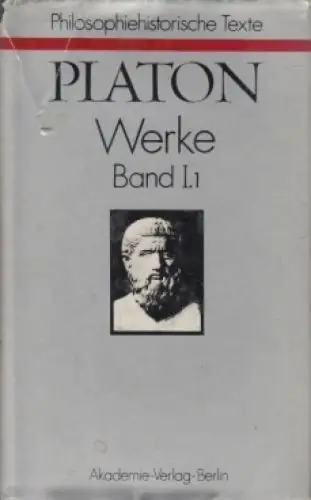 Buch: Werke I.1, Platon. Philosophiehistorische Texte, 1984, Akademie Verlag