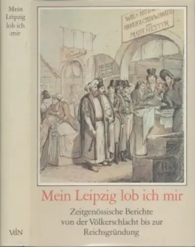 Buch: Mein Leipzig lob ich mir, Weber, Rolf. 1983, Verlag der Nation