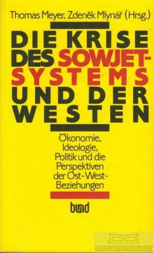 Buch: Die Krise des Sowjetsystems und der Westen, Brus, Wlodzimierz. 1986