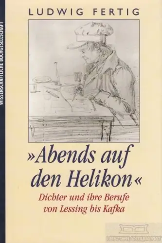 Buch: Abends auf den Helikon, Fertig, Ludwig. 1996, gebraucht, gut