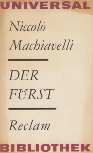 Buch: Der Fürst, Machiavelli, Niccolo. Reclams Universal-Bibliothek, 1976