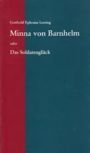 Buch: Minna von Barnhelm oder Das Soldatenglück, Lessing, Gotthold Ephraim
