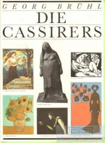 Buch: Die Cassirers, Brühl, Georg. 1991, Edition Leipzig, gebraucht, gut
