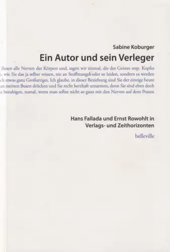 Buch: Ein Autor und sein Verleger, Koburger, Sabine, 2015, belleville, sehr gut