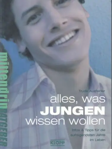 Buch: Alles, was Jungen wissen wollen, Ausfelder, Trude. 2004, gebraucht, gut