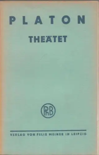Buch: Theätet, Platon. Philosophische Bibliothek, 1944, Felix Meiner Verlag