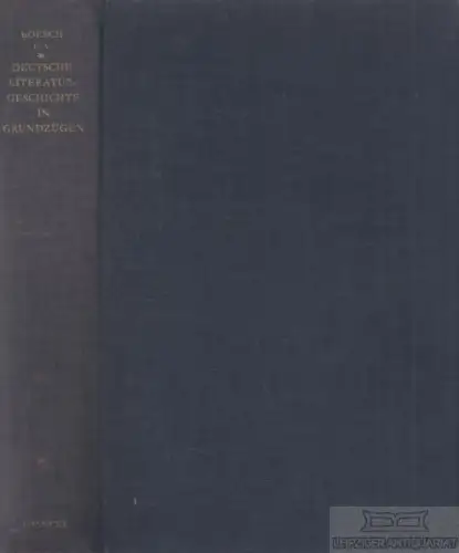 Buch: Deutsche Literaturgeschichte in Grundzügen, Boesch, Bruno. 1961