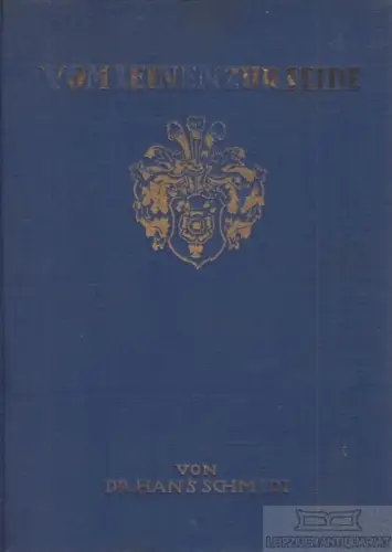 Buch: Vom Leinen zur Seide, Schmidt, Hans. 1926, Verlag F. L. Wagener
