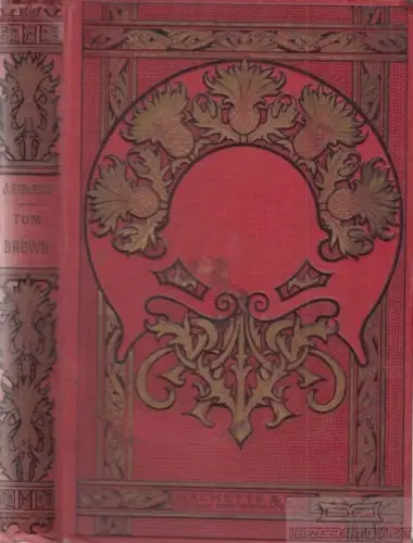 Buch: Tom Brown - Scènes de la vie de collège en Angleterre, Giradrin, Jules