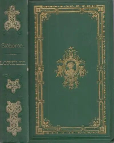 Buch: Lorelei, Sicherer, C. A. X. G. F. 2 in 1 Bände, 1870, gebraucht, gut