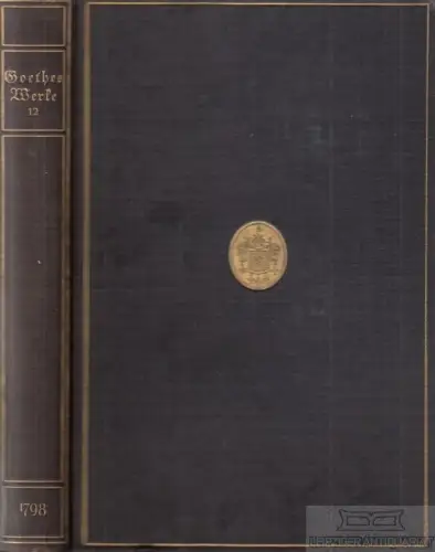 Buch: Goethes Sämtliche Werke - zwölfter Band, Goethe. 1911, Georg Müller Verlag