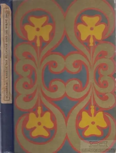 Buch: Rakkox der Billionär, Scheerbart, Paul. 1901, Insel -Verlag