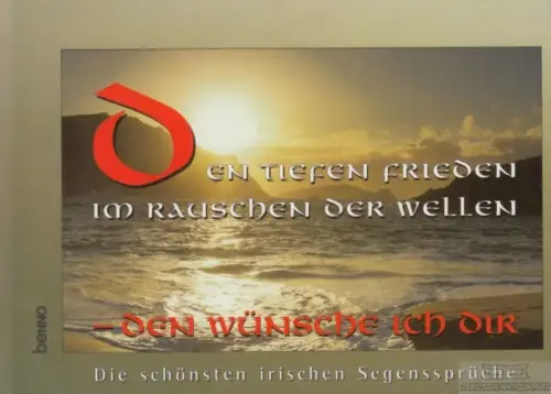 Buch: Den tiefen Frieden im Rauschen der Wellen - den wünsche ich dir, Rothmann