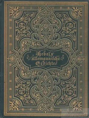 Buch: J.P. Hebel´s allemannische Gedichte für Freunde ländlicher Natur... Hebel