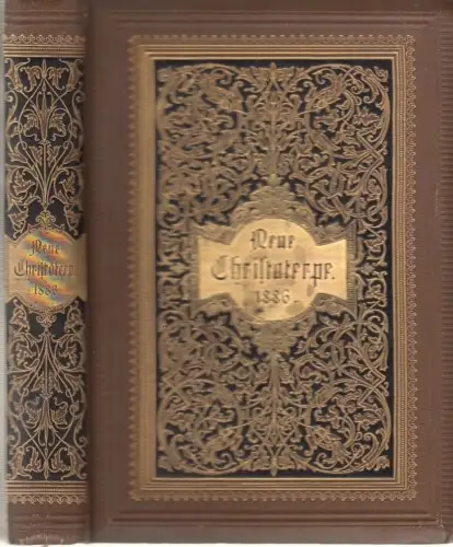 Buch: Neue Christoterpe 1886, Kögel, Rudolf / Frommel, E. / Baur, W. 1886