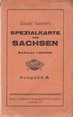 Buch: Eduard Gaebler's Spezialkarte von Sachsen, Gaebler, Eduard, gebraucht, gut