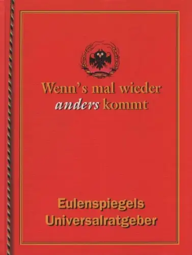 Buch: Wenn´s mal wieder anders kommt, Röhl, Ernst. 2003, Eulenspiegel Verlag