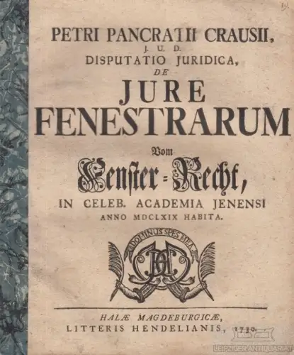 Buch: Petri Pancratii Crausii J. U. D. Disputatio Juridica de Jure... Craus