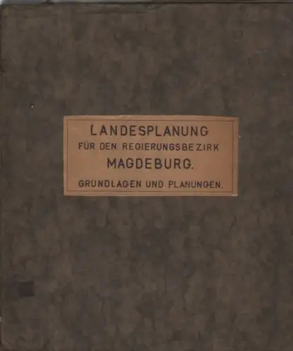 Buch: Landesplanung für den Regierungsbezirk Magdeburg. Vetterlein, E., 1931