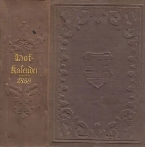 Buch: Gothaischer Genealogischer Hof-Kalender 1858. 1858, Justus Perthes