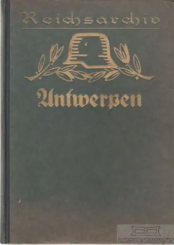 Buch: Antwerpen 1914 - Unter Benutzung der amtlichen Quellen des... Tschischwitz