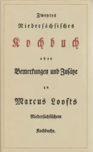 Buch: Zweytes Niedersächsisches Kochbuch. 1987, VEB Hinstorff Verlag