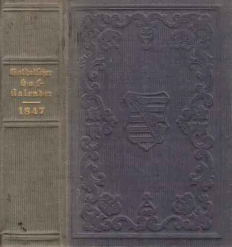 Buch: Gothaischer Genealogischer Hof-Kalender 1847, Verlag Justus Perthes