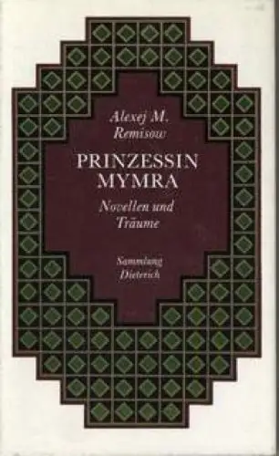 Sammlung Dieterich 351, Prinzessin Mymra, Remisow, Alexej M. 1986