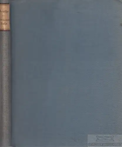 Buch: Torquato Tasso, Goethe. Pantheon-Ausgabe, 1908, S. Fischer, Verlag